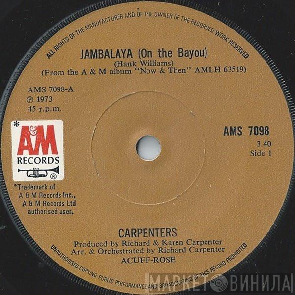 Carpenters - Jambalaya (On The Bayou)