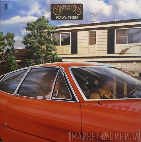  Carpenters  - Now & Then