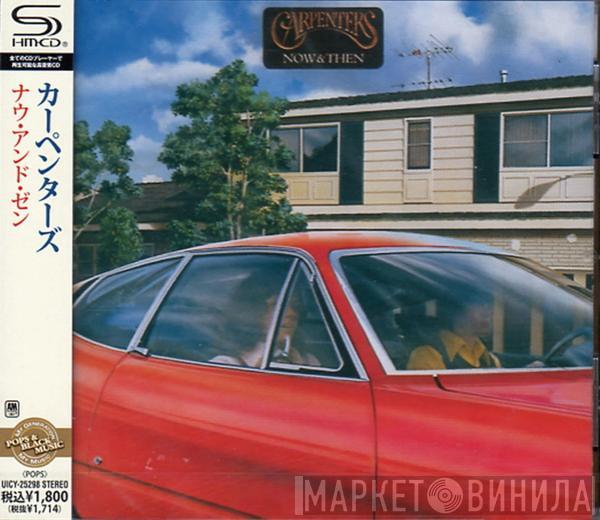  Carpenters  - Now & Then