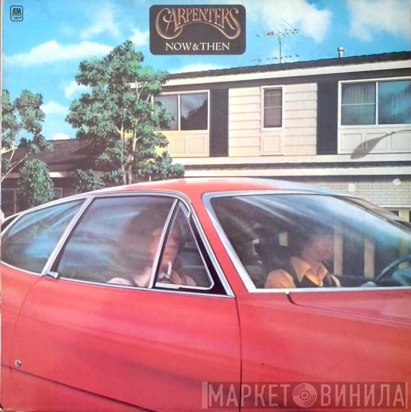 Carpenters - Now & Then