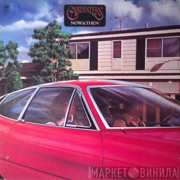 Carpenters - Now & Then