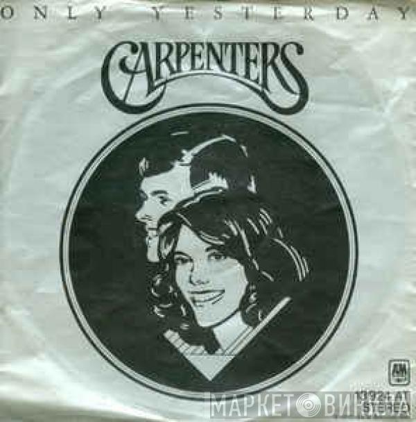 Carpenters - Only Yesterday