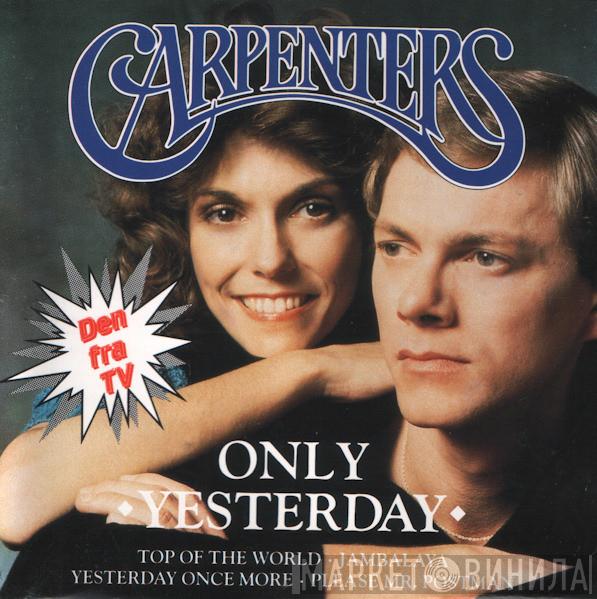  Carpenters  - Only Yesterday