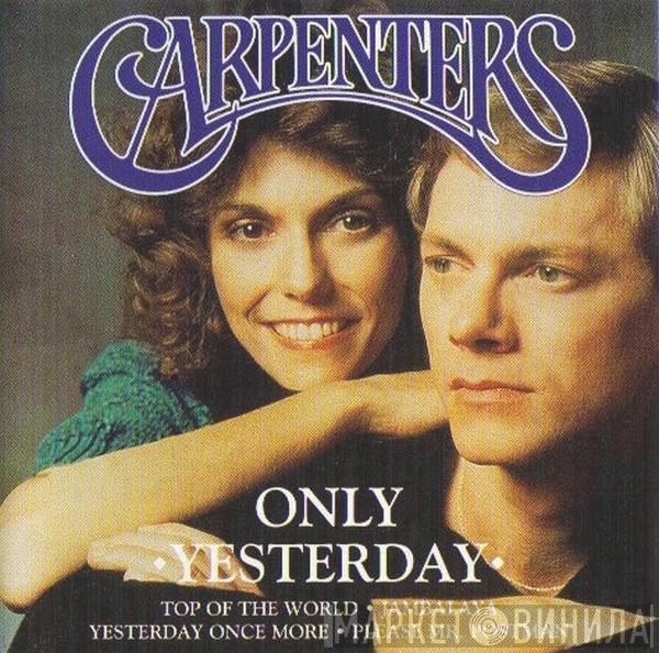  Carpenters  - Only Yesterday