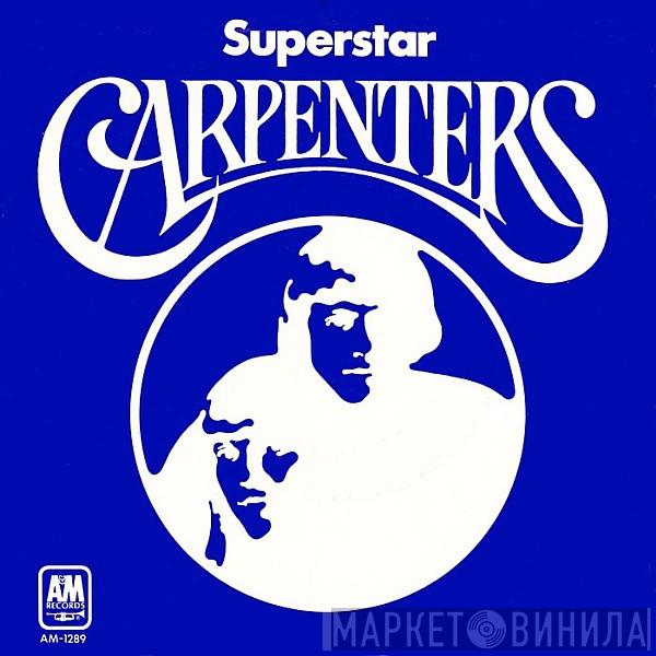  Carpenters  - Superstar