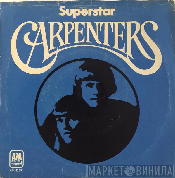  Carpenters  - Superstar
