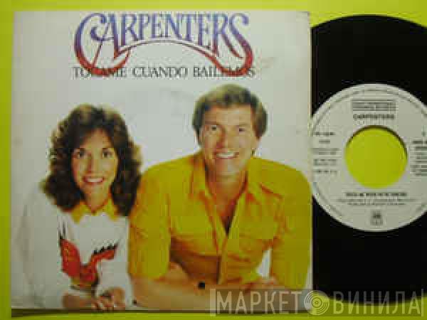 Carpenters - Tócame cuando bailemos