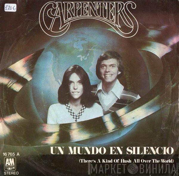 Carpenters - Un Mundo En Silencio = There's A Kind Of Hush All Over The World