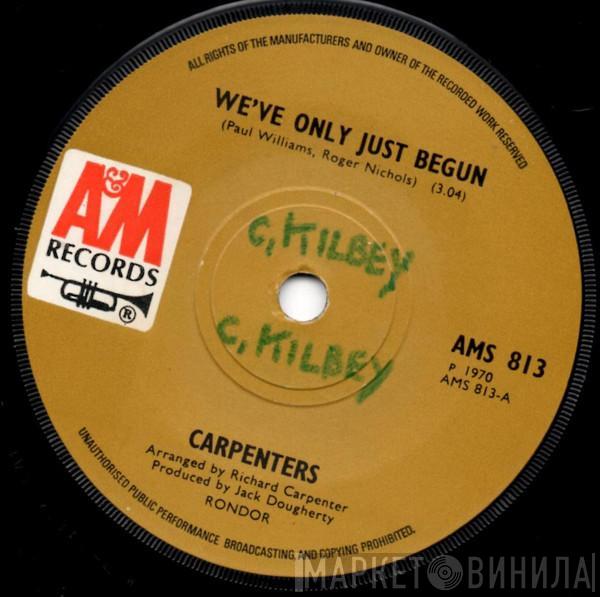  Carpenters  - We've Only Just Begun