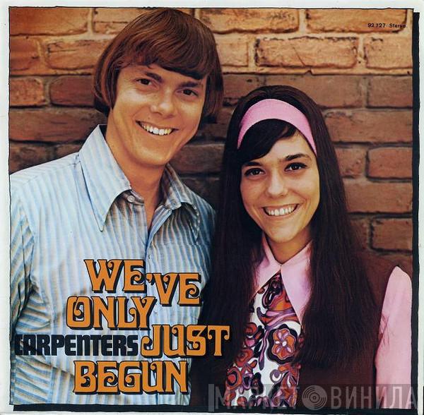  Carpenters  - We've Only Just Begun