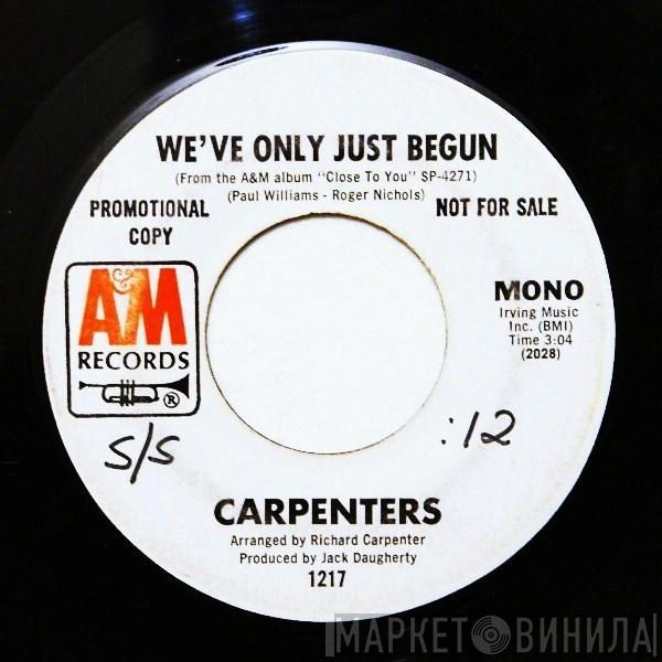  Carpenters  - We've Only Just Begun
