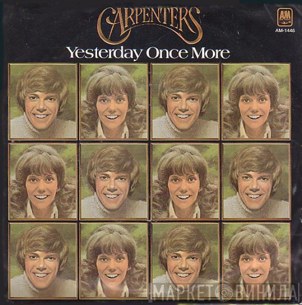  Carpenters  - Yesterday Once More