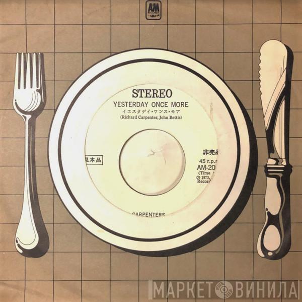  Carpenters  - Yesterday Once More