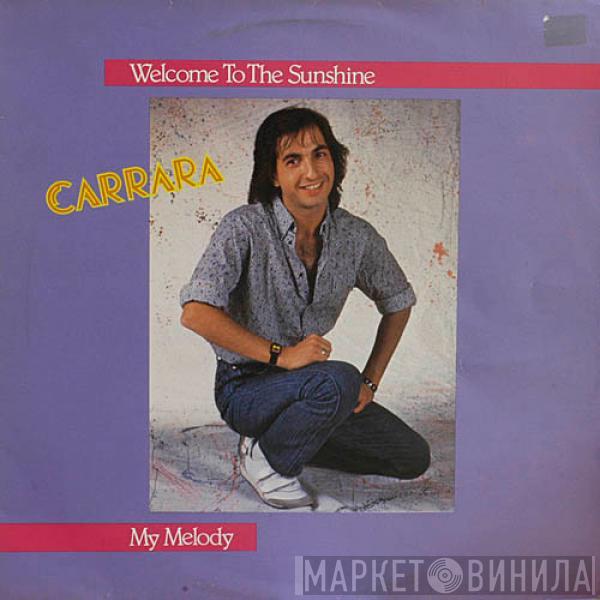  Carrara  - Welcome To The Sunshine