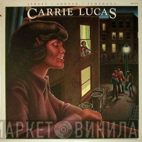 Carrie Lucas - Street Corner Symphony