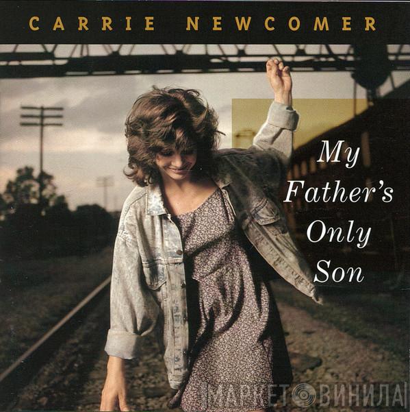Carrie Newcomer - My Father's Only Son