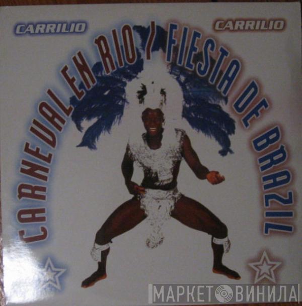 Carrilio - Fiesta De Brazil / Carneval En Rio