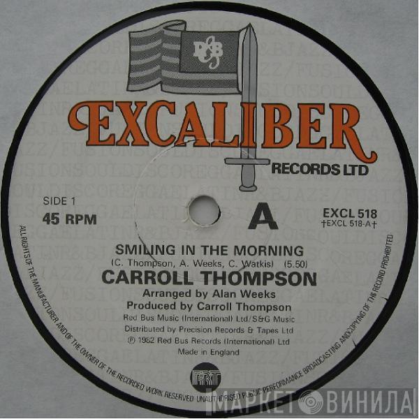 Carroll Thompson - Smiling In The Morning