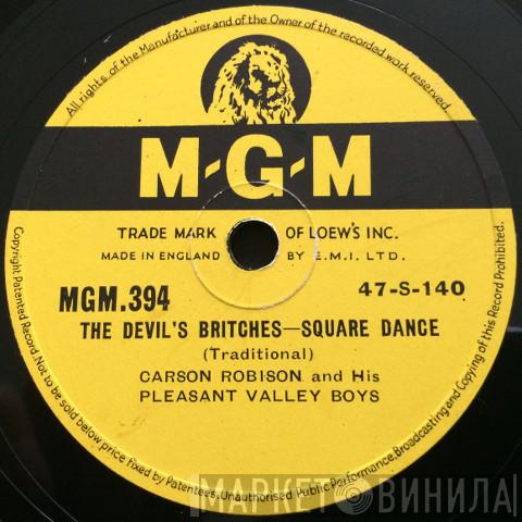 Carson Robison And His Pleasant Valley Boys - The Devil's Britches / Square Dance