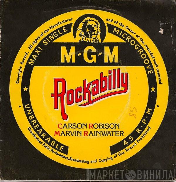 Carson Robison, Marvin Rainwater - M-G-M Rockabilly