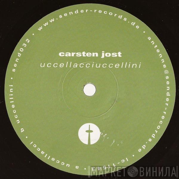 Carsten Jost - Uccellacciuccellini