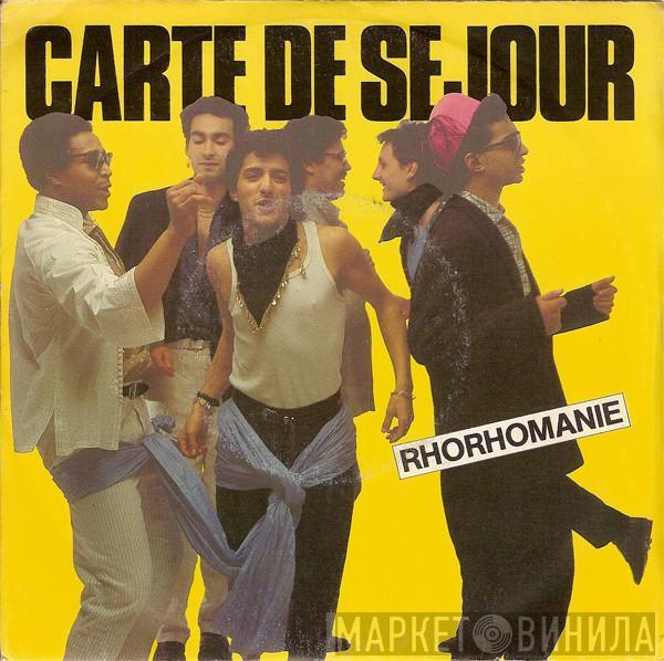 Carte De Séjour - Rhorhomanie