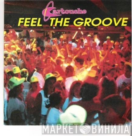  Cartouche  - Feel The Groove