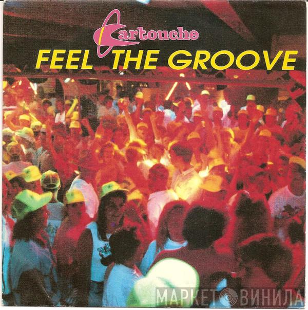  Cartouche  - Feel The Groove