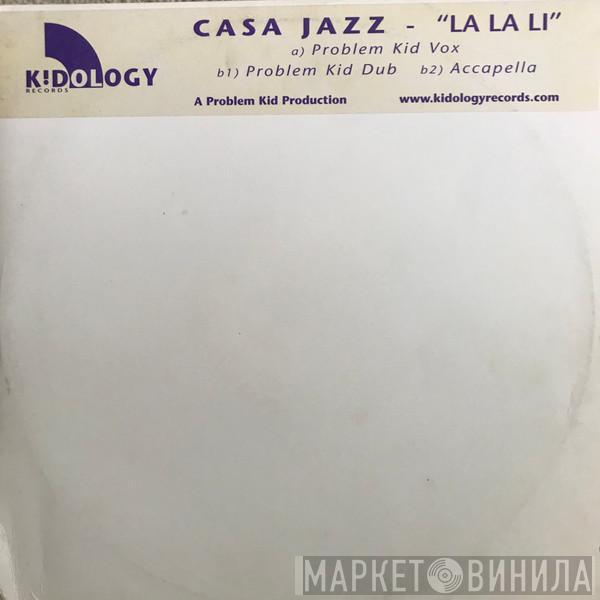 Casa Jazz - La La Li