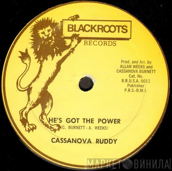 Casanova Ruddy - He's Got The Power