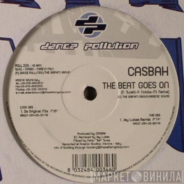 Casbah - The Beat Goes On