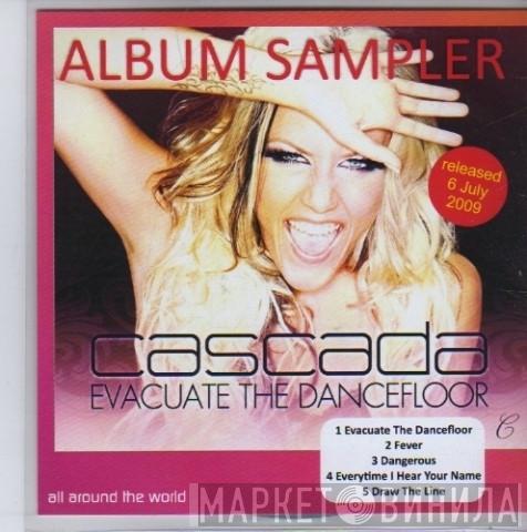 Cascada - Evacuate The Dancefloor (Album Sampler)