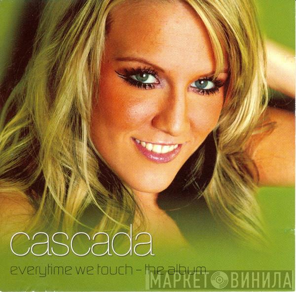 Cascada - Everytime We Touch - The Album
