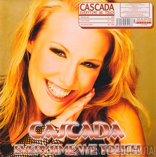  Cascada  - Everytime We Touch