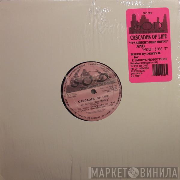 Cascades Of Life - It's Allright (Keep Movin')