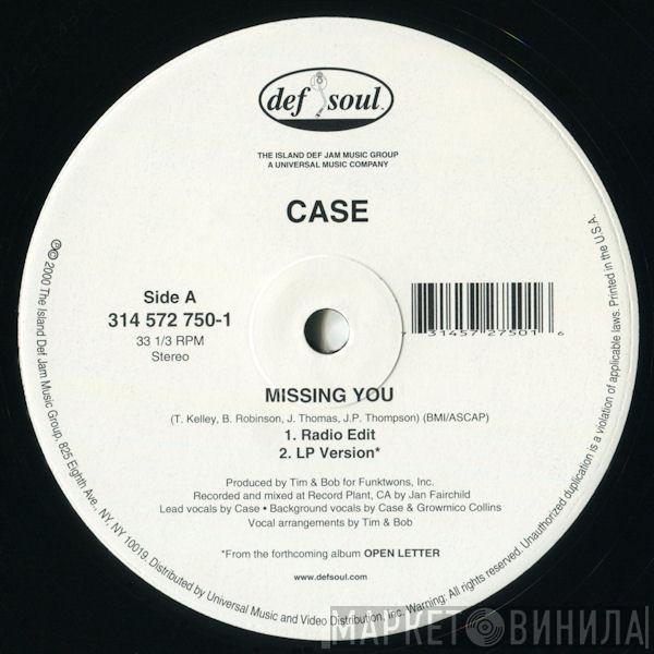 Case - Missing You