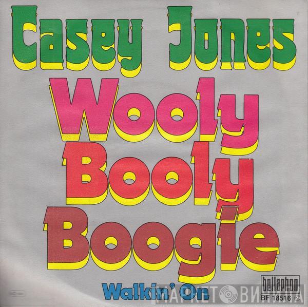 Casey Jones  - Wooly Booly Boogie