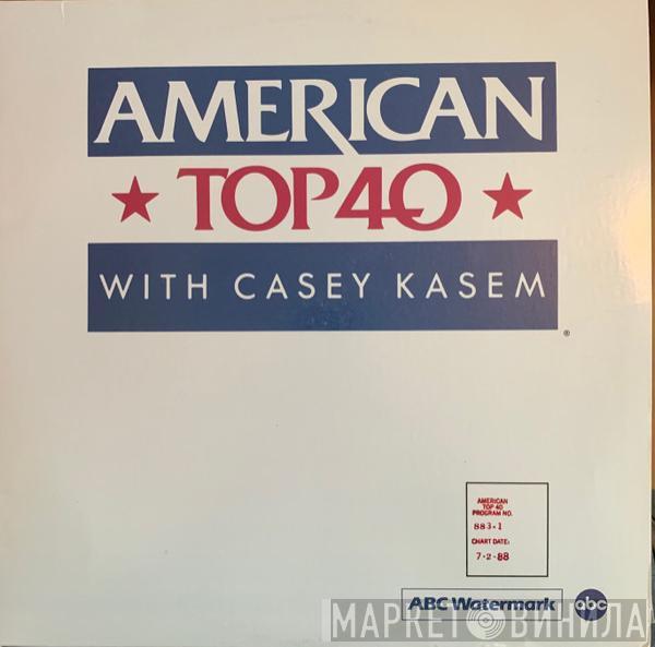 Casey Kasem, Scott Evans  - American Top 40 With Casey Kasem