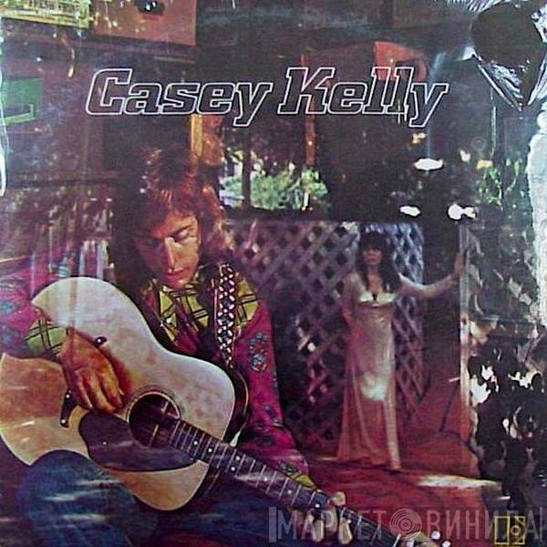Casey Kelly - Casey Kelly