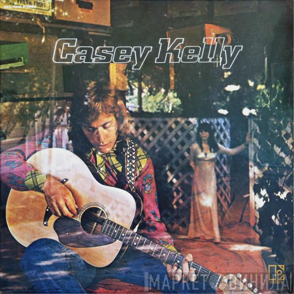 Casey Kelly - Casey Kelly