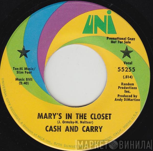 Cash And Carry  - Mary's In The Closet