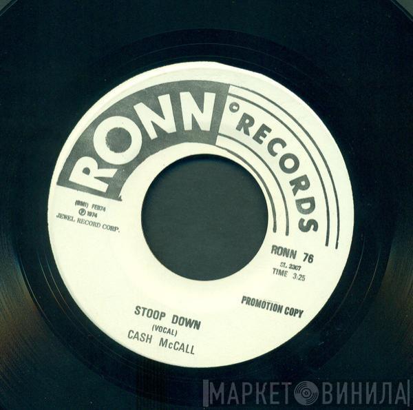 Cash McCall - Stoop Down / Stoop Down