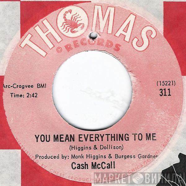 Cash McCall - You Mean Everything To Me / That Lucky Old Sun