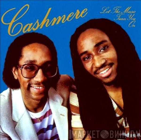 Cashmere  - Let The Music Turn You On