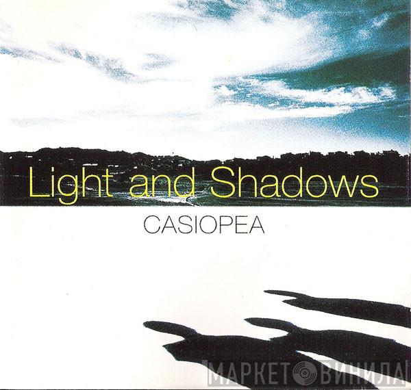  Casiopea  - Light And Shadows