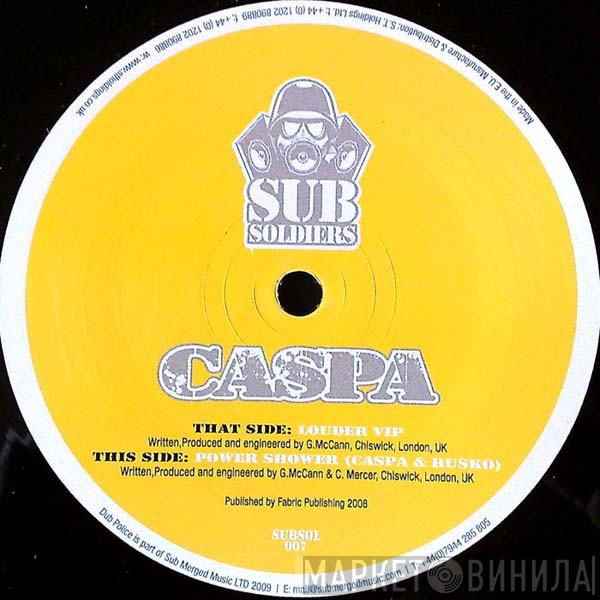 Caspa  - Louder (VIP) / Power Shower