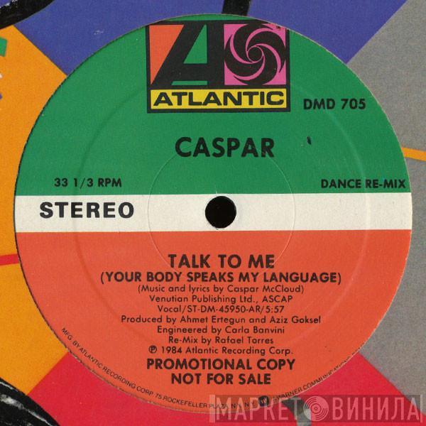 Caspar McCloud - Talk To Me (Your Body Speaks My Language)