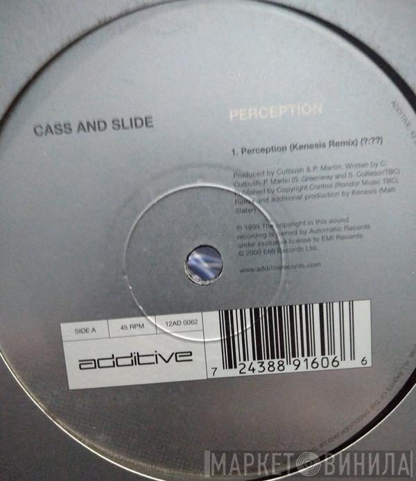 Cass & Slide - Perception