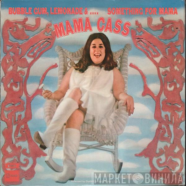 Cass Elliot - Bubble Gum, Lemonade &... Something For Mama