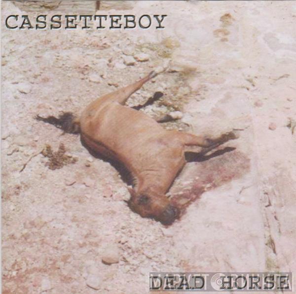  Cassetteboy  - Dead Horse
